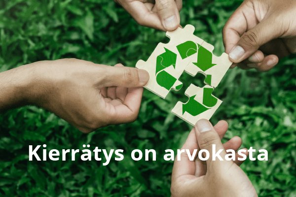 Circular Economy Act pyrkii luomaan yhtenäisen markkinan kierrätetyille materiaaleille
